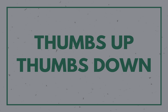 Thumbs Up, Thumbs Down: The Triumphant Return!